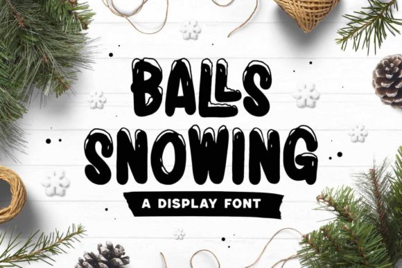 Balls Snowing: A Wintery Font for Handmade Creations