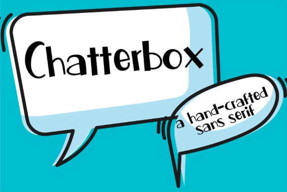 Chatterbox Font for Editorial Design and Creative Projects