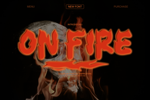 On Fire: A Display Font That Sparks Creativity