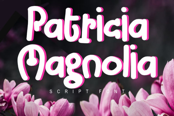Patricia Magnolia: A Bold Display Font for Handmade Creations