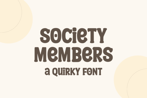 Society Members Font for Branding That Stands Out
