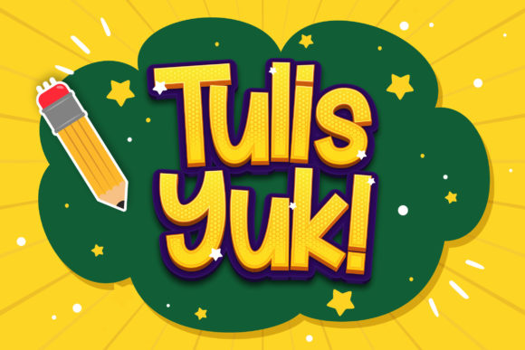 Tulis Yuk: A Playful Font for Polished Branding